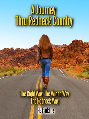 cover image of A Journey Thru Redneck Country